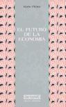 FUTURO ECONOMIA | 9788474903720 | Llibres Parcir | Llibreria Parcir | Llibreria online de Manresa | Comprar llibres en català i castellà online