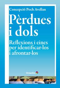 PÈRDUES I DOLS | 9788499213880 | POCH AVELLAN, CONCEPCIÓ | Llibres Parcir | Llibreria Parcir | Llibreria online de Manresa | Comprar llibres en català i castellà online