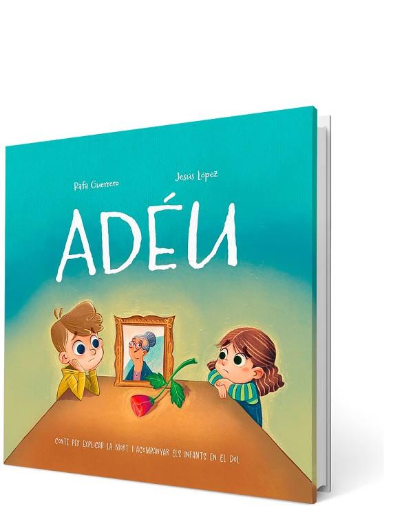 ADÉU | 9788426735409 | GUERRERO, RAFA/LÓPEZ, JESÚS | Llibres Parcir | Librería Parcir | Librería online de Manresa | Comprar libros en catalán y castellano online