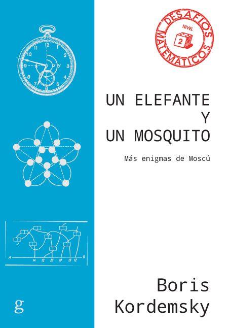 UN ELEFANTE Y UN MOSQUITO | 9788497849494 | KORDEMSKY, BORIS | Llibres Parcir | Llibreria Parcir | Llibreria online de Manresa | Comprar llibres en català i castellà online