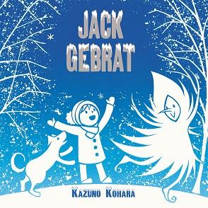 JACK GEBRAT | 9788416117161 | KOHARA, KAZUNO | Llibres Parcir | Llibreria Parcir | Llibreria online de Manresa | Comprar llibres en català i castellà online