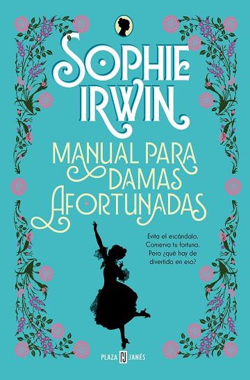 MANUAL PARA DAMAS AFORTUNADAS | 9788401028946 | IRWIN, SOPHIE | Llibres Parcir | Librería Parcir | Librería online de Manresa | Comprar libros en catalán y castellano online