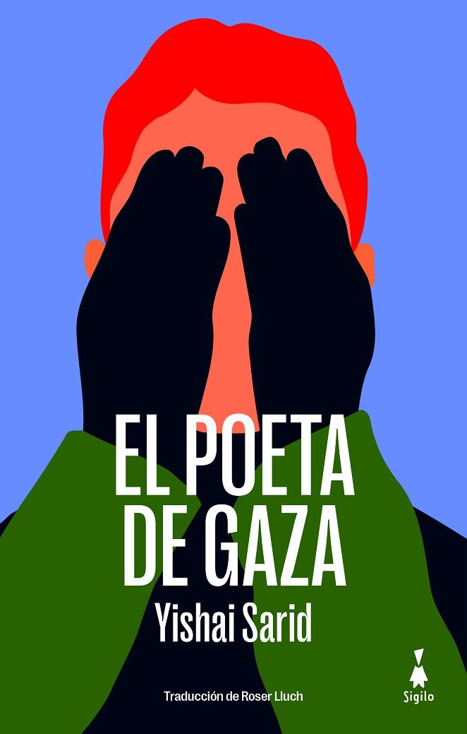 EL POETA DE GAZA | 9788412699081 | SARID, YISHAI | Llibres Parcir | Librería Parcir | Librería online de Manresa | Comprar libros en catalán y castellano online
