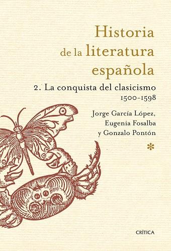 LA CONQUISTA DEL CLASICISMO. 1500-1598 | 9788498926217 | GARCÍA LÓPEZ, JORGE / PONTÓN GIJÓN, GONZALO / FOSALBA VELA, EUGENIA | Llibres Parcir | Librería Parcir | Librería online de Manresa | Comprar libros en catalán y castellano online