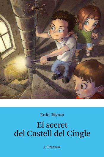 EL SECRET DEL CASTELL DEL CINGLE col odissea | 9788499326368 | ENID BLYTON | Llibres Parcir | Librería Parcir | Librería online de Manresa | Comprar libros en catalán y castellano online