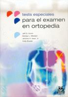 TESTS ESPECIALES PARA EXAMEN EN ORTOPEDIA | 9788480196406 | KONIN | Llibres Parcir | Librería Parcir | Librería online de Manresa | Comprar libros en catalán y castellano online