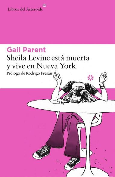 SHEILA LEVINE ESTA MUERTA Y VIVE EN NUEVA YORK | 9788416213481 | PARENT, GAIL | Llibres Parcir | Librería Parcir | Librería online de Manresa | Comprar libros en catalán y castellano online