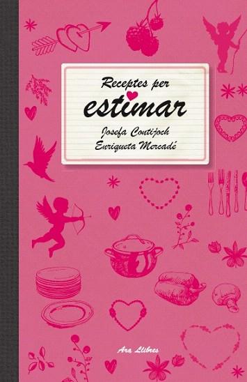 RECEPTES PER ESTIMAR | 9788415642466 | MERCADÉ I CAPELLADES, ENRIQUETA/CONTIJOCH I PRATDESABA, JOSEFA | Llibres Parcir | Librería Parcir | Librería online de Manresa | Comprar libros en catalán y castellano online