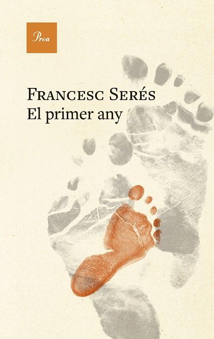 EL PRIMER ANY | 9788410488823 | SERÉS, FRANCESC | Llibres Parcir | Llibreria Parcir | Llibreria online de Manresa | Comprar llibres en català i castellà online