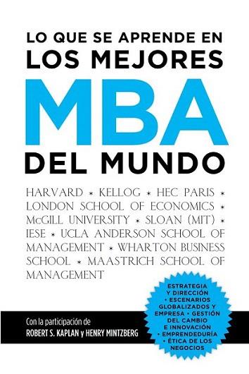 Lo que se aprende en los mejores MBA del mundo | 9788498752113 | Francisco Javier Garrido Morales | Llibres Parcir | Llibreria Parcir | Llibreria online de Manresa | Comprar llibres en català i castellà online