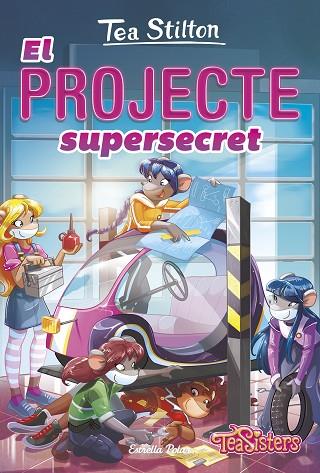 EL PROJECTE SUPERSECRET | 9788418444555 | STILTON, TEA | Llibres Parcir | Librería Parcir | Librería online de Manresa | Comprar libros en catalán y castellano online