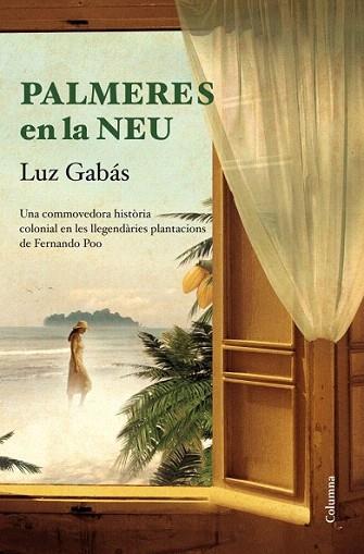 Palmeres en la neu | 9788466415699 | Luz Gabás | Llibres Parcir | Librería Parcir | Librería online de Manresa | Comprar libros en catalán y castellano online