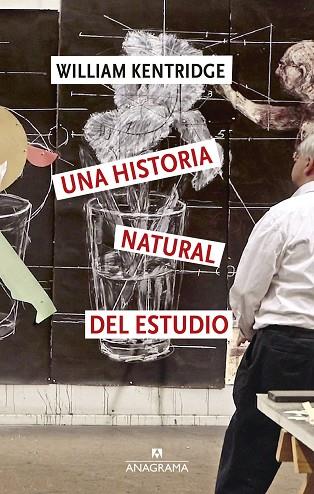 UNA HISTORIA NATURAL DEL ESTUDIO | 9788433949349 | KENTRIDGE, WILLIAM | Llibres Parcir | Llibreria Parcir | Llibreria online de Manresa | Comprar llibres en català i castellà online