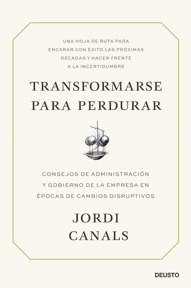 TRANSFORMARSE PARA PERDURAR | 9788423434701 | CANALS, JORDI | Llibres Parcir | Llibreria Parcir | Llibreria online de Manresa | Comprar llibres en català i castellà online