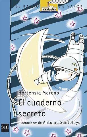 EL CUADERNO SECRETO | 9788467501162 | MORENO, HORTENSIA | Llibres Parcir | Llibreria Parcir | Llibreria online de Manresa | Comprar llibres en català i castellà online