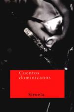 CUENTOS DOMINICANOS UNA ANTOLOGIA | 9788478446131 | Llibres Parcir | Librería Parcir | Librería online de Manresa | Comprar libros en catalán y castellano online