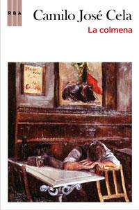 LA COLMENA | 9788498677782 | CAMILO JOSE CELA | Llibres Parcir | Llibreria Parcir | Llibreria online de Manresa | Comprar llibres en català i castellà online