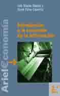 INTRODUCCION A LA ENCONOMIA DE LA INFORMACION | 9788434445215 | INES MACHO STADLER DAVID PEREZ CASTRILLO | Llibres Parcir | Llibreria Parcir | Llibreria online de Manresa | Comprar llibres en català i castellà online