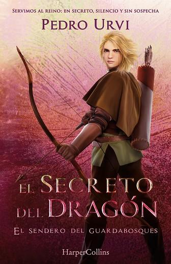 EL SECRETO DEL DRAGÓN: (EL SENDERO DEL GUARDABOSQUES, LIBRO 17) | 9788410646360 | URVI, PEDRO | Llibres Parcir | Llibreria Parcir | Llibreria online de Manresa | Comprar llibres en català i castellà online