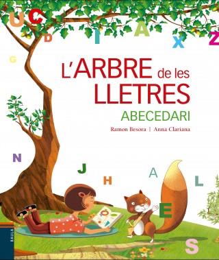 L' ARBRE DE LES LLETRES. ABECEDARI | 9788447930432 | BESORA OLIVA, RAMON | Llibres Parcir | Llibreria Parcir | Llibreria online de Manresa | Comprar llibres en català i castellà online