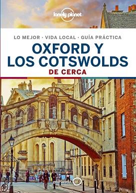 OXFORD Y LOS COTSWOLDS DE CERCA 1 | 9788408206590 | WARD, GREG/LE NEVEZ, CATHERINE | Llibres Parcir | Librería Parcir | Librería online de Manresa | Comprar libros en catalán y castellano online