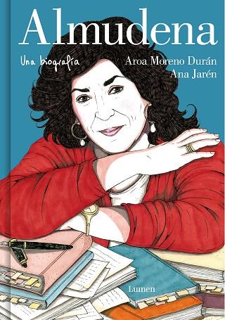 ALMUDENA. UNA BIOGRAFÍA | 9788426426536 | JARÉN, ANA/MORENO DURÁN, AROA | Llibres Parcir | Librería Parcir | Librería online de Manresa | Comprar libros en catalán y castellano online