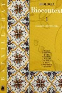 BIOCONTEXT BIOLOGIA 1 BATX | 9788430752539 | GRAU SANCHEZ, RAMON / DE MANUEL BARRABIN, JORDI / MOLINA VALLEJO, JOAQUIM / LLORT PLANCHADELL, JOSEP | Llibres Parcir | Llibreria Parcir | Llibreria online de Manresa | Comprar llibres en català i castellà online