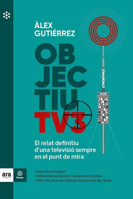 OBJECTIU TV3 | 9788417804855 | GUTIÉRREZ I MARGARIT, ÀLEX | Llibres Parcir | Librería Parcir | Librería online de Manresa | Comprar libros en catalán y castellano online