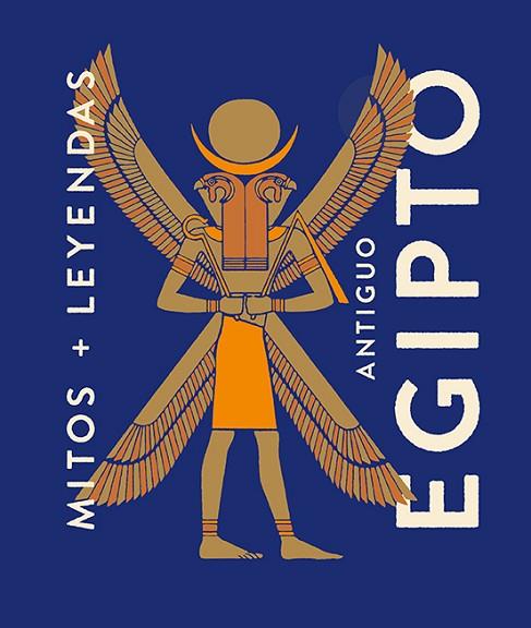 MITOS Y LEYENDAS ANTIGUO EGIPTO | 9788419599339 | MARCOS, EVA MARÍA | Llibres Parcir | Librería Parcir | Librería online de Manresa | Comprar libros en catalán y castellano online