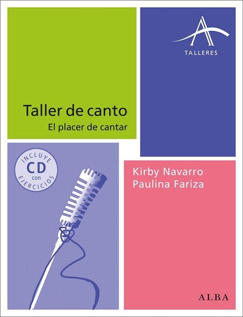 TALLER DE CANTO | 9788484289609 | NAVARRO, KIRBY / FARIZA, PAULINA | Llibres Parcir | Llibreria Parcir | Llibreria online de Manresa | Comprar llibres en català i castellà online