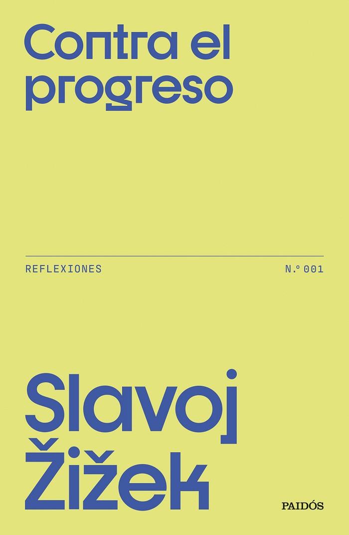 CONTRA EL PROGRESO | 9788449343704 | ZIZEK, SLAVOJ | Llibres Parcir | Llibreria Parcir | Llibreria online de Manresa | Comprar llibres en català i castellà online
