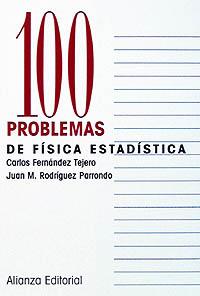 100 PROBLEMAS DE FISICA ESTADISTICA | 9788420686349 | FERNANDEZ TEJERO | Llibres Parcir | Librería Parcir | Librería online de Manresa | Comprar libros en catalán y castellano online
