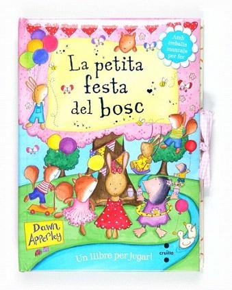 LA PETITA FESTA DEL BOSC amb treballs manuals per fer | 9788466127035 | APPERLEY DAWN | Llibres Parcir | Librería Parcir | Librería online de Manresa | Comprar libros en catalán y castellano online