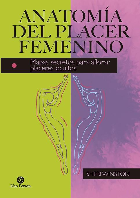 ANATOMÍA DEL PLACER FEMENINO | 9788415887669 | WINSTON, SHERI | Llibres Parcir | Llibreria Parcir | Llibreria online de Manresa | Comprar llibres en català i castellà online