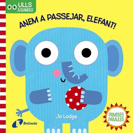 ULLS JUGANERS. ANEM A PASSEJAR, ELEFANT! | 9788499063300 | VARIOS AUTORES | Llibres Parcir | Llibreria Parcir | Llibreria online de Manresa | Comprar llibres en català i castellà online