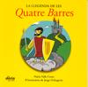 LA LLEGENDA DE LES QUATRE BARRES rustega infantil 6 7 anys | 9788495400505 | NURIA VALLS COSTA ILUSTR JORGE OCHAGAVIA | Llibres Parcir | Llibreria Parcir | Llibreria online de Manresa | Comprar llibres en català i castellà online