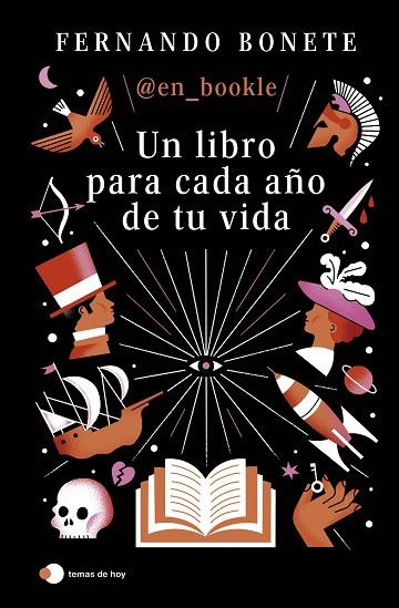 UN LIBRO PARA CADA AÑO DE TU VIDA | 9788410293700 | BONETE VIZCAÍNO, FERNANDO | Llibres Parcir | Librería Parcir | Librería online de Manresa | Comprar libros en catalán y castellano online