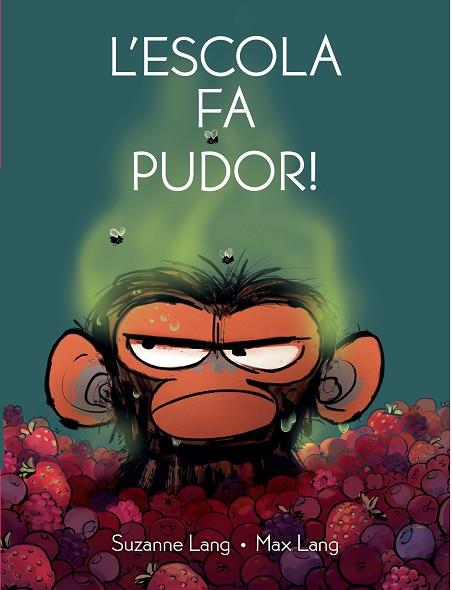 L'ESCOLA FA PUDOR | 9788418696534 | LANG, SUZANNE | Llibres Parcir | Llibreria Parcir | Llibreria online de Manresa | Comprar llibres en català i castellà online