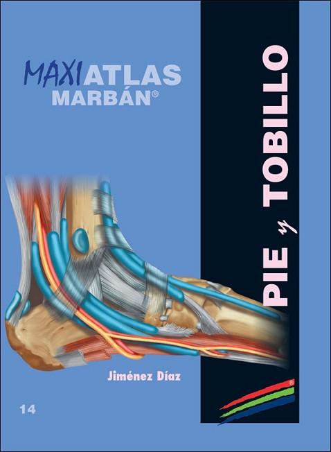 MAXI ATLAS PODOLOGIA T.14 | 9788417184186 | VV.AA. | Llibres Parcir | Librería Parcir | Librería online de Manresa | Comprar libros en catalán y castellano online