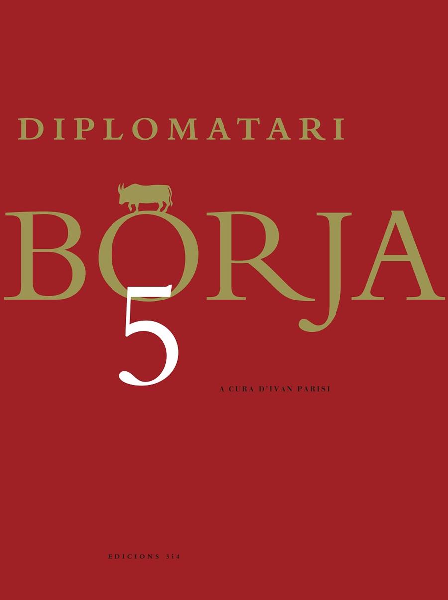 DIPLOMATARI BORJA 5 | 9788475029429 | Llibres Parcir | Llibreria Parcir | Llibreria online de Manresa | Comprar llibres en català i castellà online