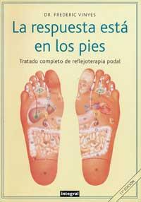 LA RESPUESTA ESTA EN LOS PIES | 9788479011116 | DR,FREDERIC VI%AS | Llibres Parcir | Llibreria Parcir | Llibreria online de Manresa | Comprar llibres en català i castellà online