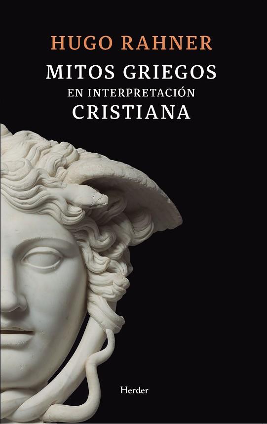 MITOS GRIEGOS EN INTERPRETACIÓN CRISTIANA | 9788425451430 | RAHNER, HUGO | Llibres Parcir | Llibreria Parcir | Llibreria online de Manresa | Comprar llibres en català i castellà online
