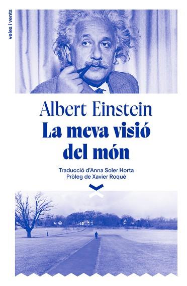 LA MEVA VISIÓ DEL MÓN | 9788412992663 | EINSTEIN, ALBERT | Llibres Parcir | Librería Parcir | Librería online de Manresa | Comprar libros en catalán y castellano online