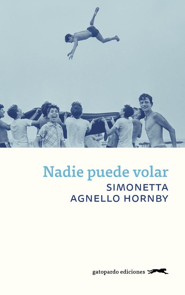 NADIE PUEDE VOLAR | 9788417109707 | AGNELLO HORNBY SIMONETTA | Llibres Parcir | Librería Parcir | Librería online de Manresa | Comprar libros en catalán y castellano online