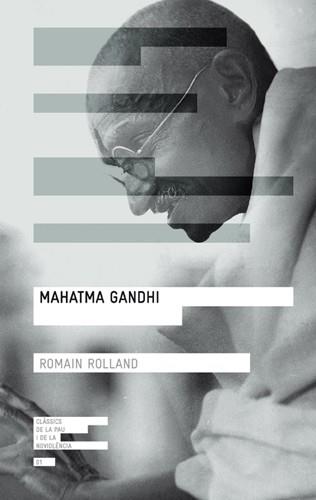 MAHATMA GANDHI | 9788415002260 | ROLLAND ROMAIN | Llibres Parcir | Llibreria Parcir | Llibreria online de Manresa | Comprar llibres en català i castellà online