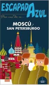 ESCAPADA AZUL: MOSCÚ Y SAN PETERSBURGO | 9788416408689 | GARCÍA, JESÚS | Llibres Parcir | Librería Parcir | Librería online de Manresa | Comprar libros en catalán y castellano online
