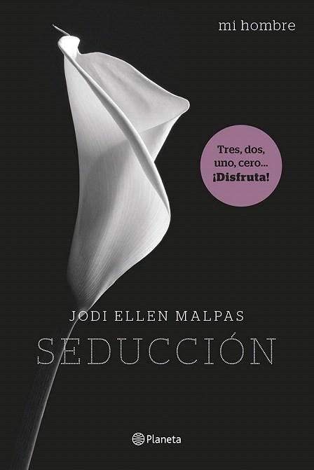 MI HOMBRE. SEDUCCIÓN | 9788408122296 | JODI ELLEN MALPAS | Llibres Parcir | Llibreria Parcir | Llibreria online de Manresa | Comprar llibres en català i castellà online