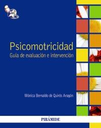 Psicomotricidad | 9788436827743 | Bernaldo de Quirós, Mónica | Llibres Parcir | Llibreria Parcir | Llibreria online de Manresa | Comprar llibres en català i castellà online
