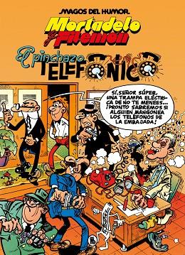 MORTADELO Y FILEMÓN. EL PINCHAZO TELEFÓNICO (MAGOS DEL HUMOR 55) | 9788402429568 | IBÁÑEZ, FRANCISCO | Llibres Parcir | Librería Parcir | Librería online de Manresa | Comprar libros en catalán y castellano online