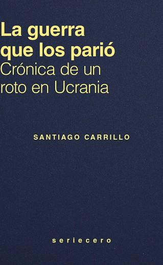 LA GUERRA QUE LOS PARIÓ | 9791399152180 | CARRILLO, SANTIAGO | Llibres Parcir | Llibreria Parcir | Llibreria online de Manresa | Comprar llibres en català i castellà online